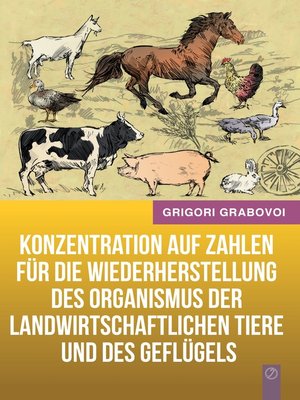 cover image of Konzentration auf Zahlen für die Wiederherstellung des Organismus der landwirtschaftlichen Tiere und des Geflügels